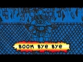 Boom Bye Bye (ft. Niska)