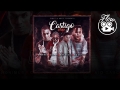 Castigo (ft. Miky Woodz)