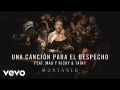 Una Canción Para el Despecho (ft. Mau y Ricky, Tainy)