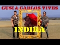 Indira (ft. Carlos Vives)