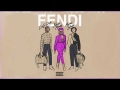 Fendi (ft. Nicki Minaj, Murda Beatz)