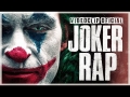 Joker Rap (Quién se ríe Ahora)