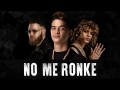 No Me Ronke (ft. Miky Woodz, Jon Z)