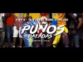 Puños y patadas (ft. Napo, Yomel El Meloso)