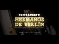 ONE SHOT || HERMANOS DE BERLÍN ||