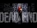 Dead End (ft. MYTH)