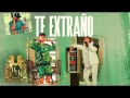 Ovi - Te Extrao (ft. Junior H)