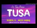 Tusa (Bachata Remix) (Dj Tony Pecino) (ft. Nicki Minaj)