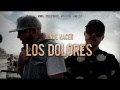 Donde Nacen Los Dolores (ft. Dellafuente)