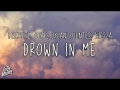 Drown In Me (ft. Discrete, Ouse, Dylan Fuentes)