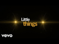 Little Things