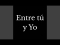 Entre Tú y Yo (ft. Peso Pluma)