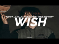 Wish (ft. Paulo Londra, Kodigo)