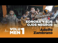 Sonora Y Sus Ojos Negros (ft. La Manada Norteña)