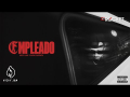 EMPLEADO (ft. Eladio Carrión)