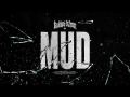 Mud