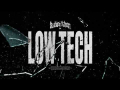 Low Tech