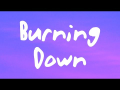 Burning Down