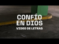 Confío en Dios (ft. Miel San Marcos)