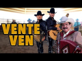 Vente Ven (ft. Carlos Y Jose Jr)