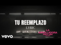 Letra Tu Reemplazo