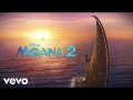 We're Back' (from 'Moana 2' soundtrack) (ft. Auli'i Cravalho, Moana 2 Cast)