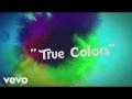 True Colors (ft. Anna Kendrick)