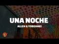 Una noche (ft. Yorghaki)