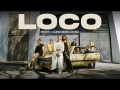 Loco (ft. Indios)