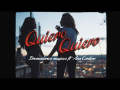 QuieroQuiero (ft. Ana Cordero)