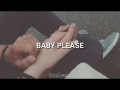 Baby Please