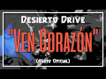 Ven Corazón