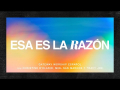 Esa Es La Razón