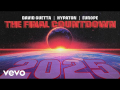 The Final Countdown 2025 (ft. David Guetta, Hypaton)