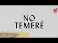 No Temeré