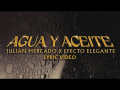 Letra Agua y Aceite (ft. Efecto Elegante)