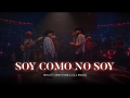 Letra Soy Como No Soy (ft. La Firma)