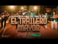 Homenaje El Trailero Mayor (ft. Los Traileros Del Norte)
