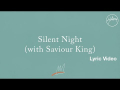 Silent Night (with Saviour King)