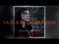 Letra La Isla de las Muñecas