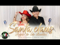 Santa Claus Llego A La Ciudad (ft. Fer Villarreal)