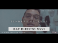 Proceso | [rap directo xxvi]