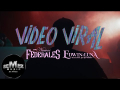 Video Viral (ft. Los Nuevos Federales)