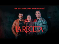 Letra La Receta (ft. Jhonny Rivera, Yeison Maje)