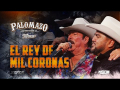 Letra El Rey De Mil Coronas (ft. Lalo Mora)