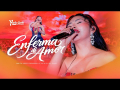 Letra Enferma de Amor