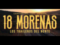 Los Traileros Del Norte - 18 Morenas
