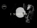 I Surrender