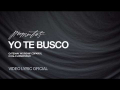 Yo Te Busco (ft. Coalo Zamorano)