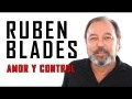 Ruben Blades - Amor y Control